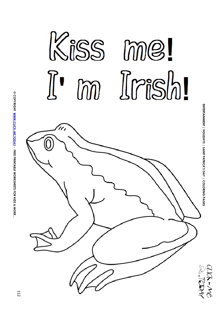 St. Patrick's Day Coloring page: 112 Big Frog Kiss me - I'm Irish