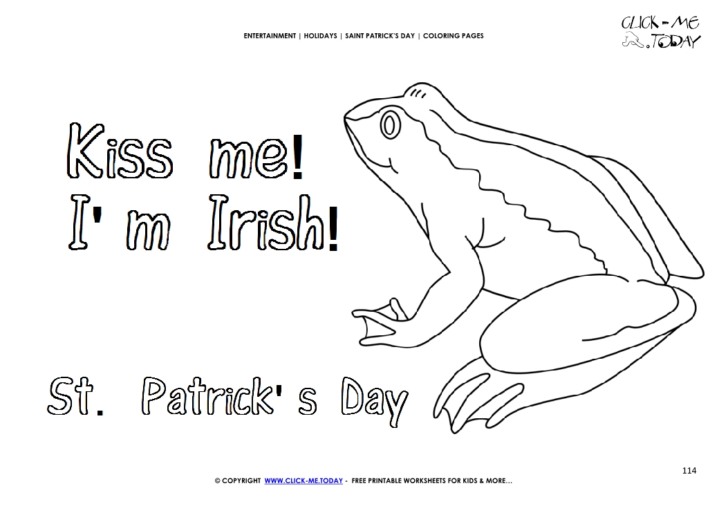 St. Patrick's Day Coloring page: 114 Big Frog Kiss me - I'm Irish St.Patrick's