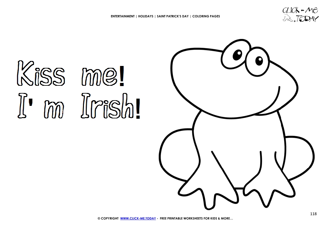 St. Patrick's Day Coloring page: 118 Cute Frog Kiss me I'm Irish
