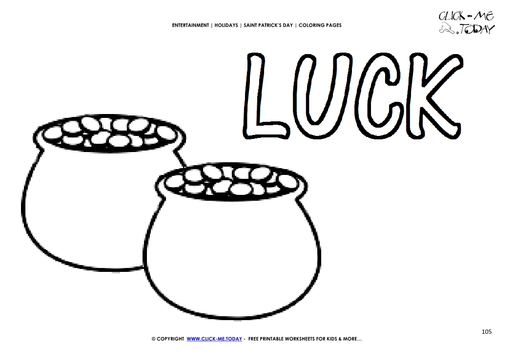 St. Patrick's Day Coloring page: 105 Pots of Gold - Luck